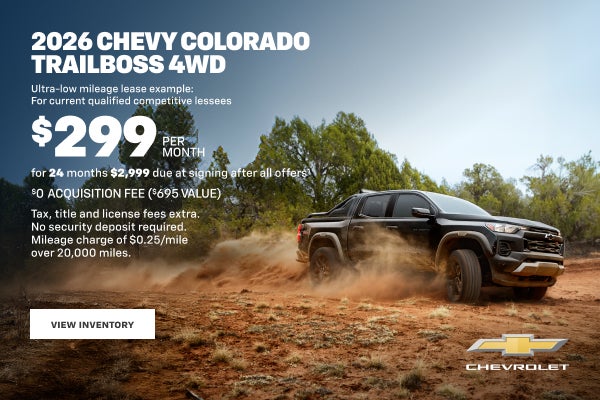 2026 Chevy Colorado Trail Boss 4WD.Ultra-low mileage lease example for current qualified competit...